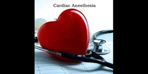 Cardiac Anesthesia